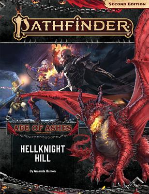 Hellknight Hill (Pathfinder, 2nd Edition)