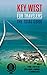 KEY WEST FOR TRAVELERS. The...