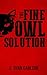 The Fine Owl Solution