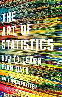 The Art of Statistics by David Spiegelhalter