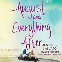 August and Everything After