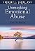 Unmasking Emotional Abuse: Start the Healing (Hope and Healing)