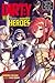 The Dirty Way to Destroy the Goddess's Heroes, Vol. 1 (light novel): Damn You, Heroes! Why Won't You Die? (Volume 1)