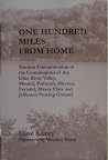 One Hundred Miles From Home: Nuclear Contamination in the Communities of the Ohio River Valley: Moun