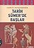 Tarih Sumer'de Baslar