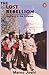 Lost Rebellion by Manoj Joshi
