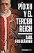 Pío XII y el Tercer Reich by Saul Friedländer