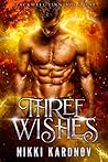 Three Wishes