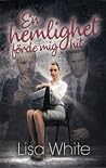 En hemlighet förde mig hit (Amanda Rice #1)
