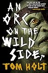 An Orc on the Wil...