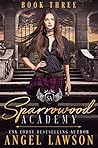 Sparrowood Academ...