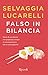 Falso in bilancia: Storia di una donna che preferisce entrare in una pasticceria che in una taglia 40