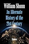 An Alternate History of the 21st Century: Stories