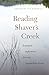 Reading Shaver’s Creek: Ecological Reflections from an Appalachian Forest (Keystone Books)