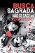 Busca sagrada: Não se case até ler este livro!