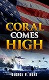 Coral Comes High ...