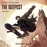 The Outpost: Epis...