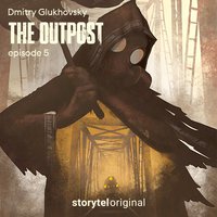 The Outpost: Episode 5