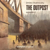The Outpost: Episode 6