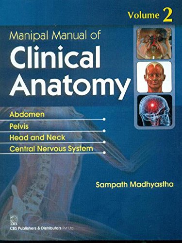 Manipal Manual of Clinical Anatomy: Volume 2 (Paperback)