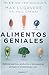 Alimentos geniales