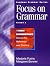 Focus on Grammar, Volume A: High-Intermediate