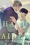 Haru to Aiden by Alexia Praks