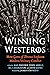 Winning Westeros: How Game ...