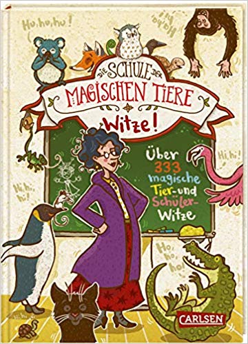 Die Schule der magischen Tiere - Witze! (Hardcover)