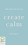 Create Calm