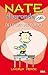 Nate el grande#1. En la cima del mundo (Nate el Grande Cómic)