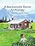 A Backwoods Home Anthology:...