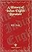 A History of Indian English Literature by M.K.Naik