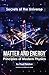 Matter and Energy: Principles of Matter and Thermodynamics (Secrets of the Universe)