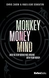 Monkey Money Mind...