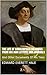 The Life of Columbus / From His Own Letters and Journals and Other Documents of His Time
