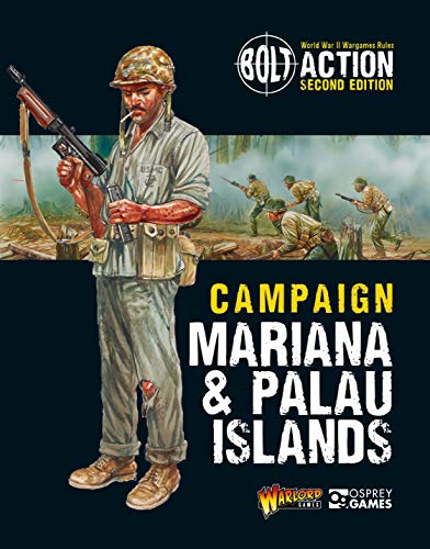 Bolt Action: Campaign: Mariana & Palau Islands (Kindle Edition)