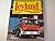 The Illustrated History of Leyland Trucks (A Foulis motoring book)
