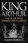 King Arthur: The ...