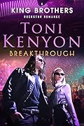 Breakthrough: The King Brothers Rockstar Romance