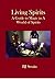 Living Spirits: A Guide to Magic in a World of Spirits