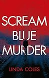 Scream Blue Murder