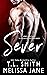Sever by T.L.  Smith