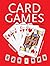 Card Games: Fun, Family, Fr...