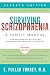 Surviving Schizophrenia, 7t...