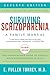 Surviving Schizophrenia, 7th Edition by E Fuller Torrey