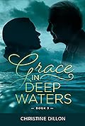 Grace in Deep Waters