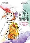 NIÑAS VAN DONDE QUIEREN, LAS