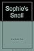 Sophie's Snail