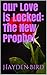 Our Love is Locked: The New...